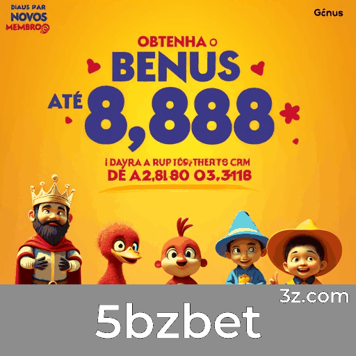 5bzbet: Apostas Rápidas e Seguras para Brasileiros